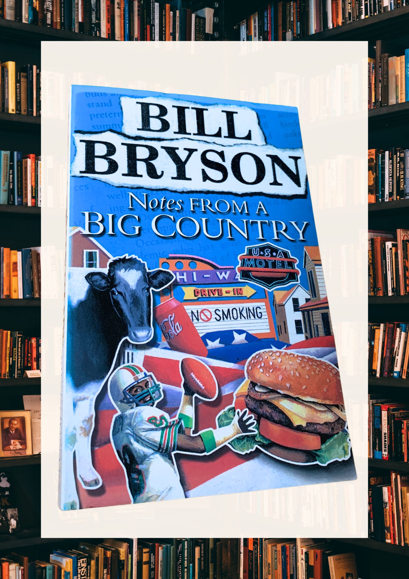 『Notes from a Big Country　大きな国からの手紙』　　　　　　　　　ビル・ブライソン